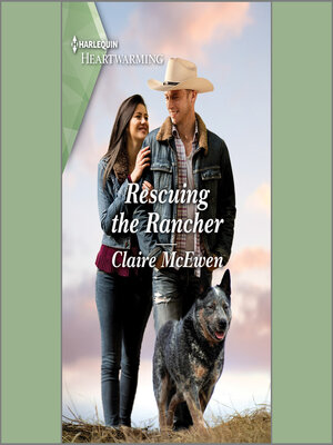 cover image of Rescuing the Rancher